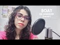 Boat  ed sheeran cover