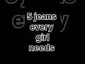 5 Jeans Every Girl Needs To Slay 2025 2026 Shorts Youtube Viral Fashion Girlsringdesign 