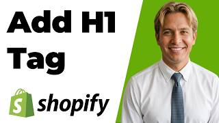 How To Add H1 Tag On Shopify Store Homepage (Easy Guide)