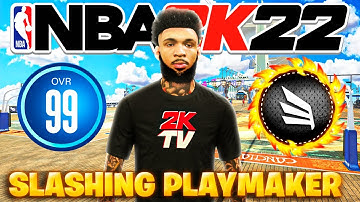 99 OVERALL turned my SLASHING PLAYMAKER into a DEMIGOD on NBA 2K22..