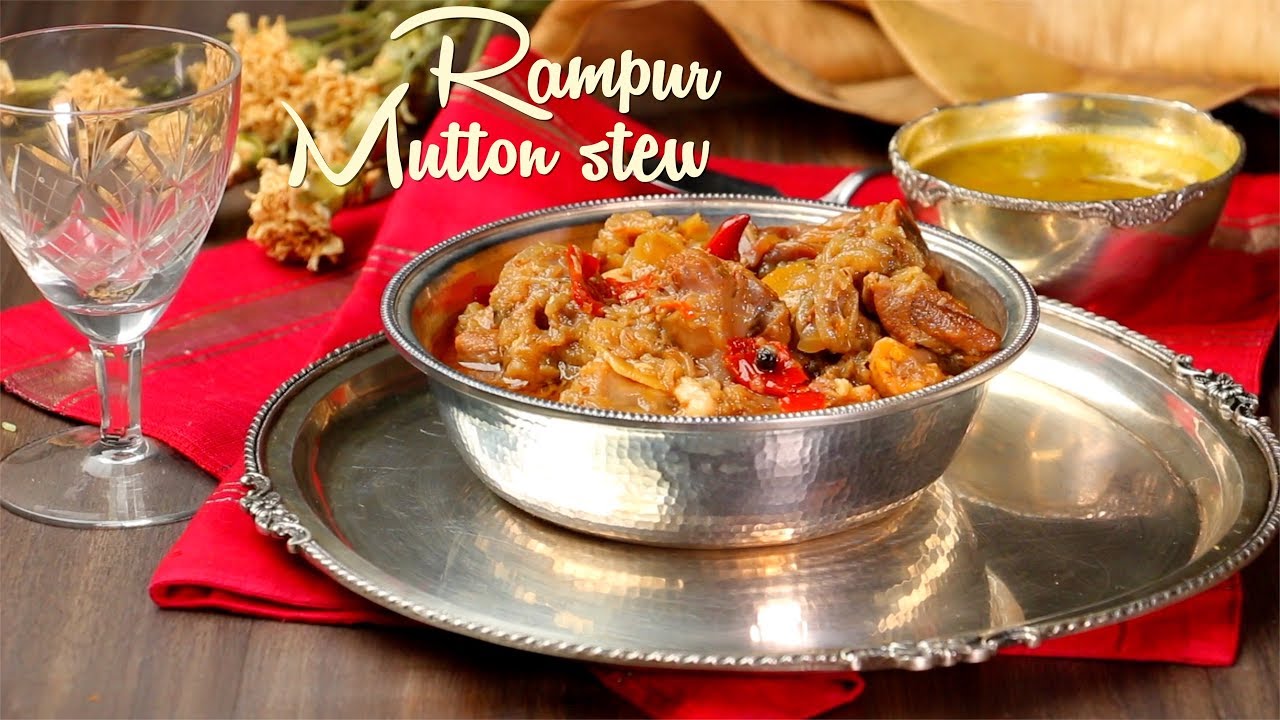 Rampur Mutton Stew | Royal Cuisine | Easy Lamb Stew Recipe