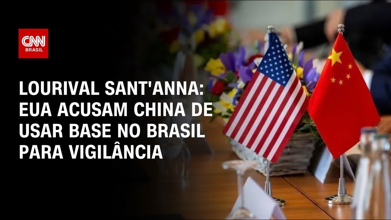 Análise: EUA acusam China de usar base no Brasil para vigilância | CNN PRIME TIME
