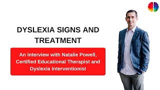 Dyslexia Signs and Treatment with Natalie Powell