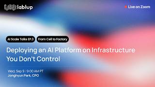 Deploying an AI Platform on Infrastructure You Don't Control | AI Scale Talks EP.3