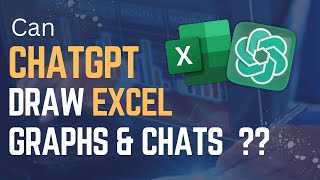 How to create Excel Tables, Graphs using ChatGPT Net Worth