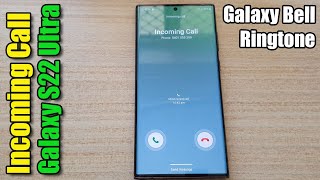 Incoming Call for Samsung Galaxy S22 Ultra With Default Galaxy Bell Ringtone Resimi