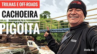 Cachoeira do Rosário[Pigoita}muito off-road vem comigo.