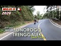 Jalur TRENGGALEK PONOROGO - Jalannya BAGUS BANGET!!