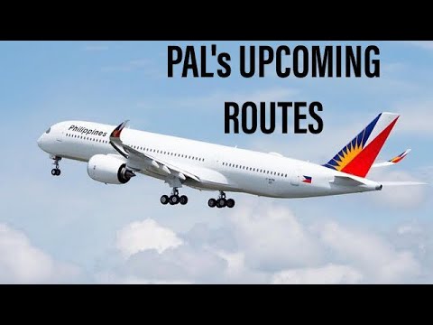 What are Philippine Airlines upcoming routes? - YouTube