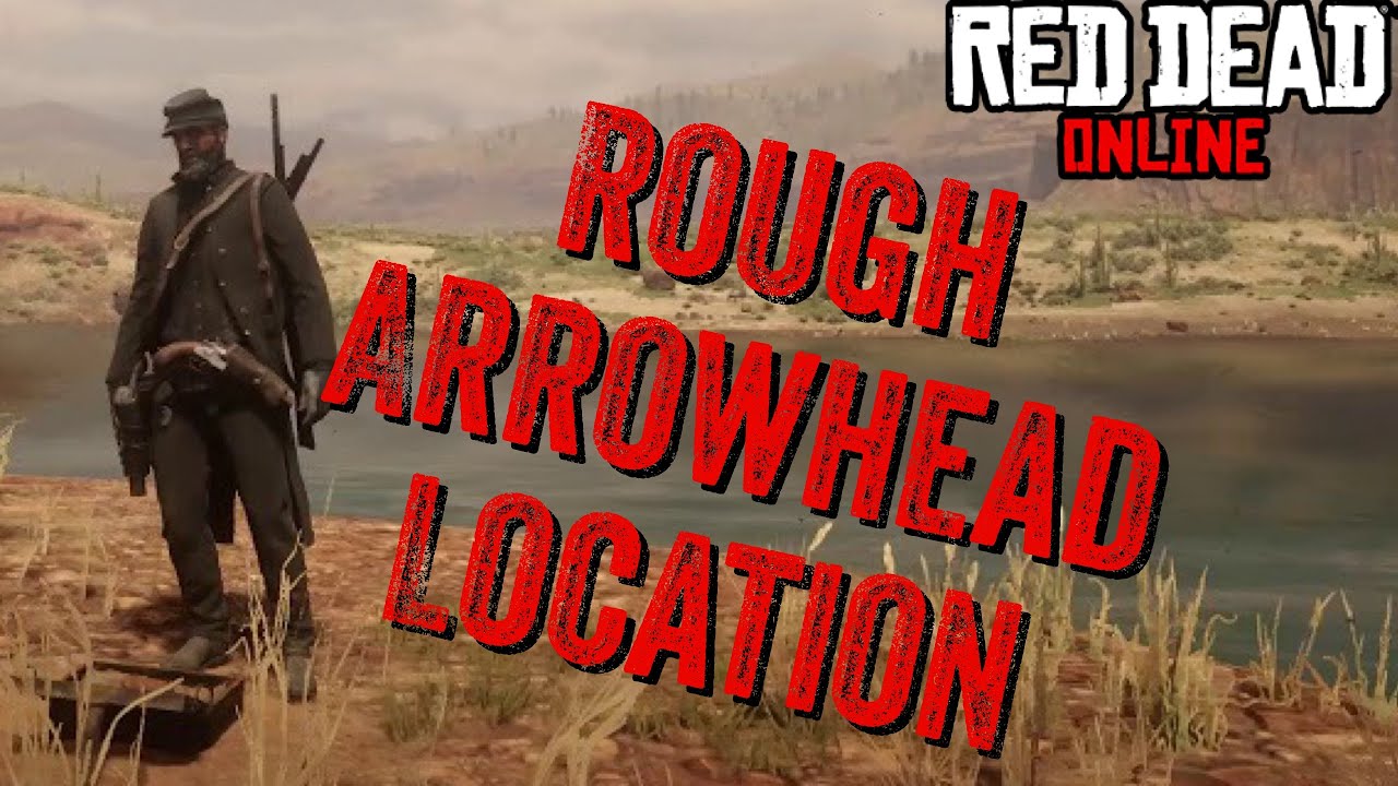 Red Dead Online Rough Arrowhead Location YouTube