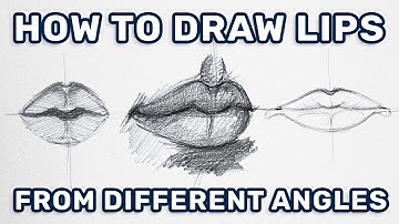 How to Draw Lips from Different Angles with Pencil