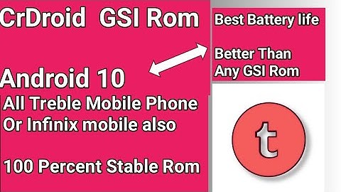 CrDroid GSI Rom Infinix smart 3 plus Android 10