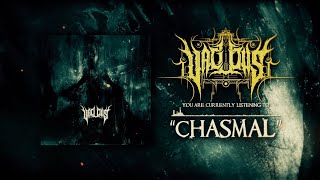 VACUOUS - CHASMAL [OFFICIAL LYRIC VIDEO] (2021) SW EXCLUSIVE