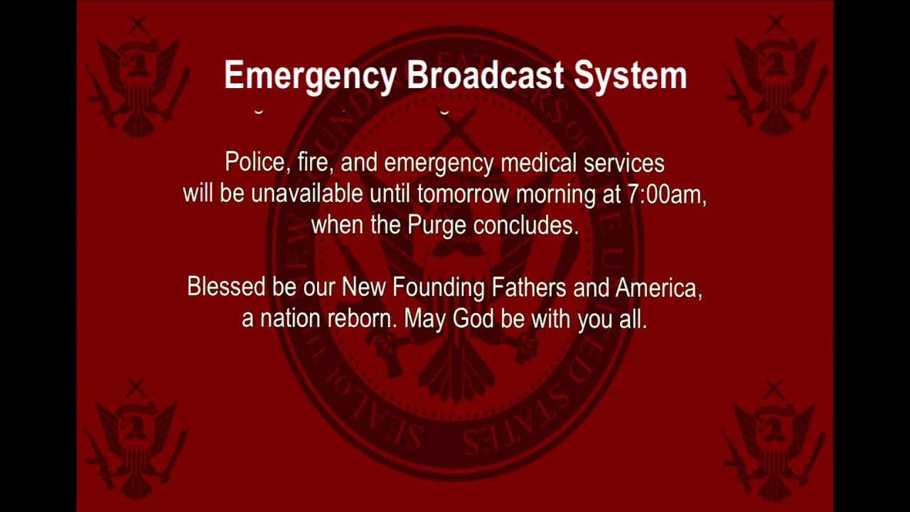The Forever Purge Emergency Broadcast System (2021) YouTube