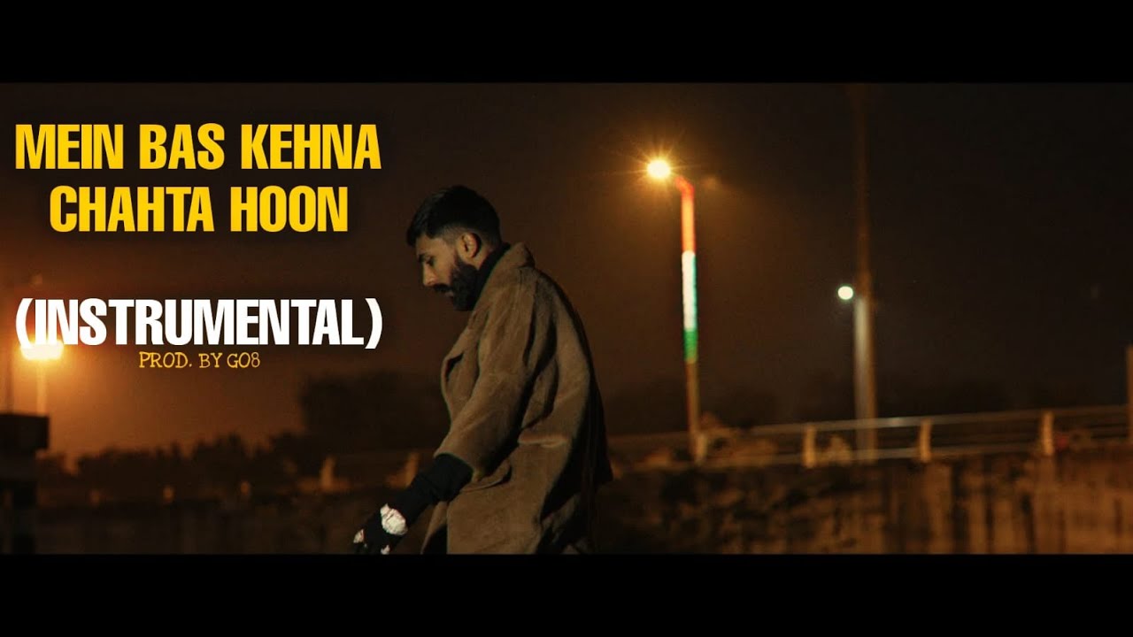 BellaOfficials Mein Bas Kehna Chahta Hoon Instrumental Prod By bellaofficials-mein-bas-kehna-chahta-hoon-instrumental-prod-by
