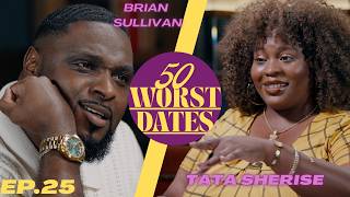 "50 Worst Dates" Ep.25