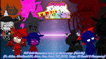 FNF DnB Characters reacts to theirs songs (Part 64) (Ft. @TWITZY-TCR, @TAT_EDITS, + 5 others guests)