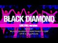 【LIVE FULL version】2023.5.17 “BLACK DIAMOND DEBUT SHOWCASE LIVE in ZeppHaneda”