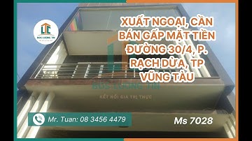 XUẤT NGOẠI, CẦN BÁN GẤP MẶT TIỀN 30/4 P RẠCH DỪA, TP VŨNG TÀU. 20 TỶ 500| BĐS LƯỢNG TÍN