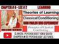 Theories of learning in psychology  classical conditioning  clinical psychologist iqra saeed