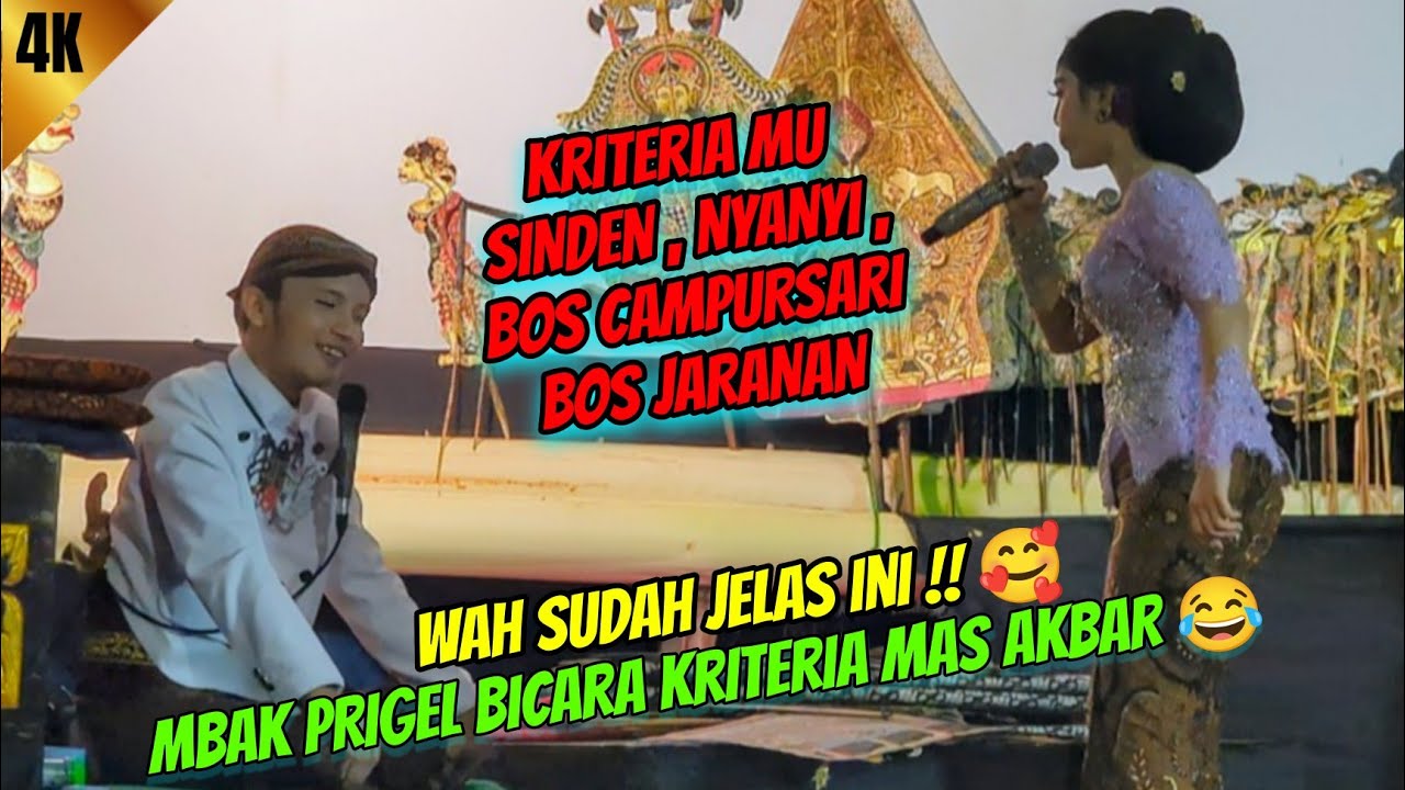 JELAS ! Sinden, Bos Campursari&Jaranan ! Mbak Prigel bicara kriteria MAS AKBAR mirip siapa hayo ?