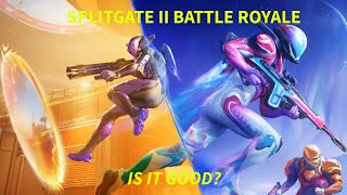 SplitGate 2 Battle Royale- A fresh take on the BR Genre