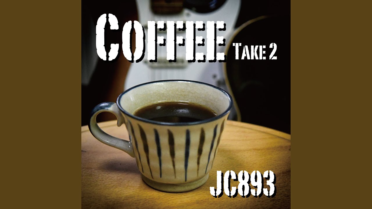 Watch Coffee (Take2) on YouTube Watch Coffee (Take2) on YouTube