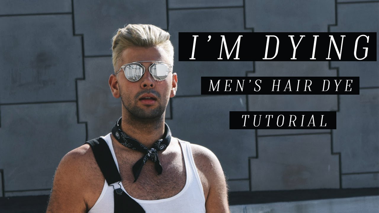 I M Dying Men S Black To Blonde Hair Dye Tutorial Youtube