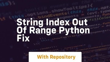 string index out of range python fix