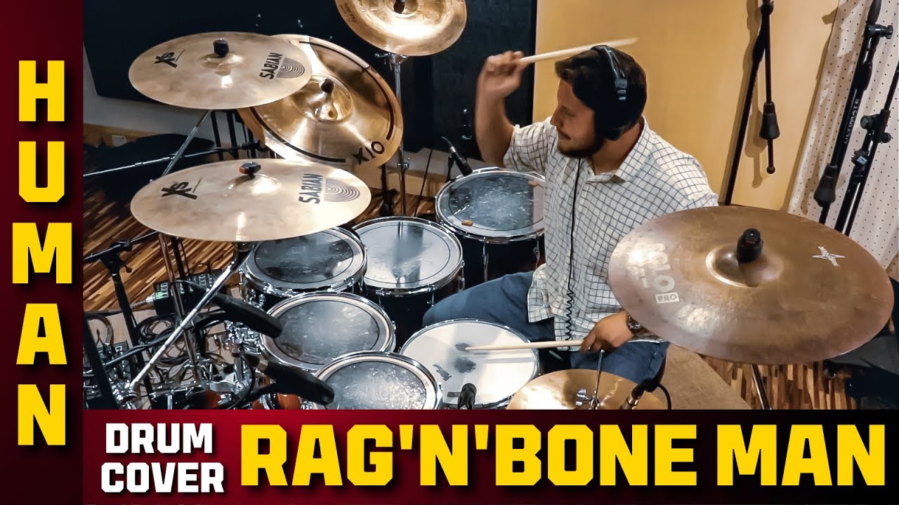 HUMAN - RAG'N'BONE MAN I DRUM COVER - YouTube