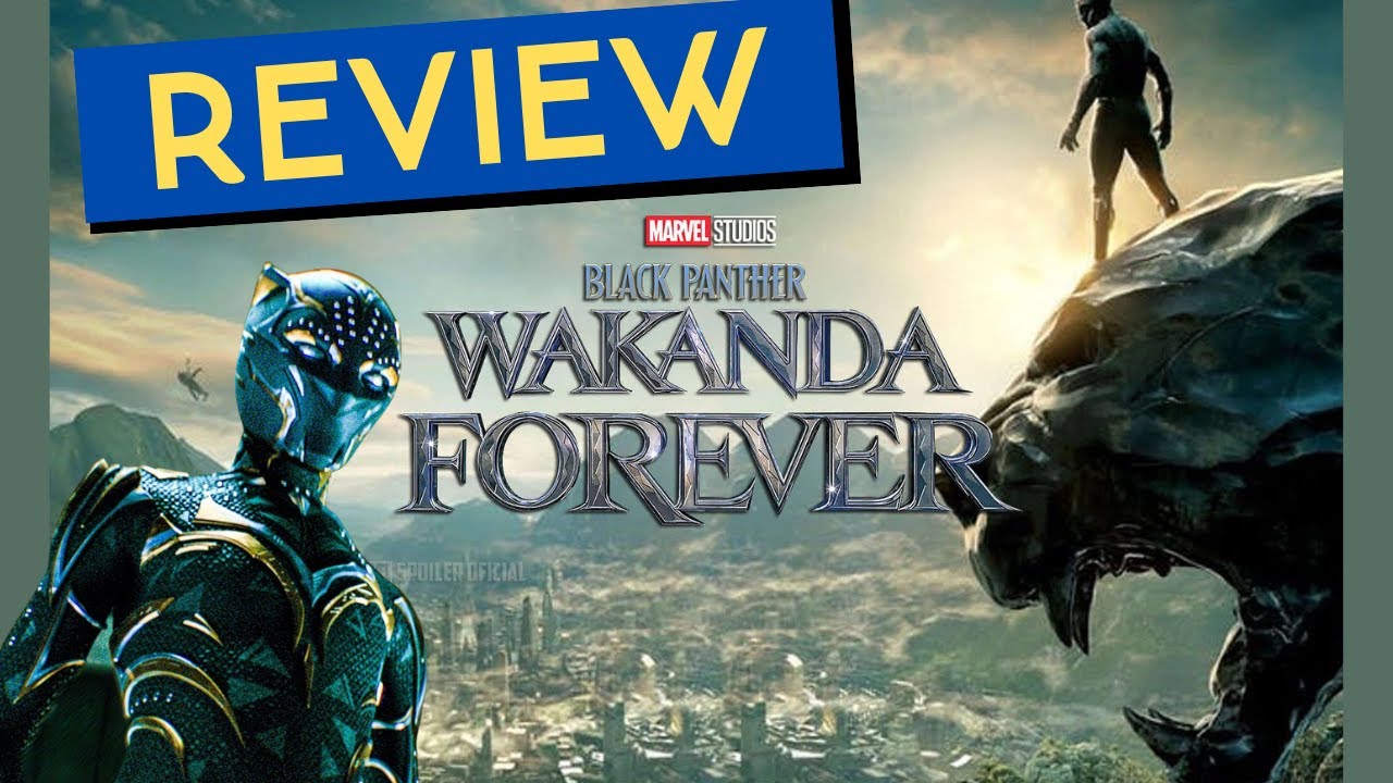 Black Panther: Wakanda Forever Full Plot Review 2022