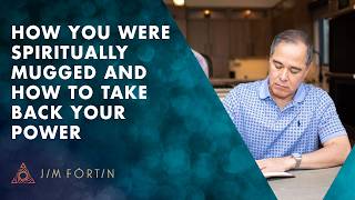 How You Were Spiritually Mugged And How To Take Back Your Power | EP 522