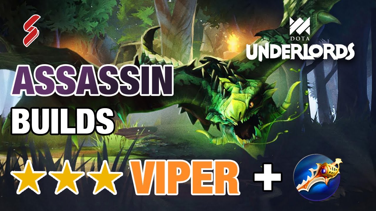 Assassin Builds | 3 Stars Viper + Divine Rapier | Dota Underlords Gameplay