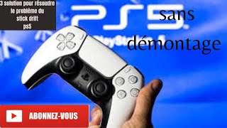 PS5:résoudre le PROBLÈME joystick DRIFT (3 SOLUTION )