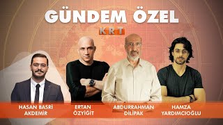  Hasan Basri Akdemir Ile Gündem Özel Ertan Özyiğit Abdurrahman Dilipak Hamza Yardımcıoğlu