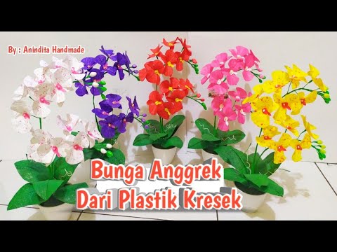  CARA  MEMBUAT  BUNGA  ANGGREK  DARI  KANTONG  KRESEK Anggrek  