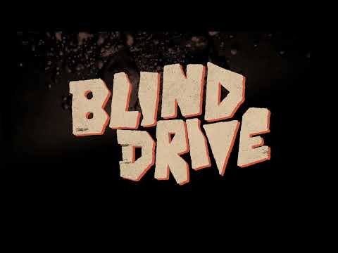 ３５：Blind Drive