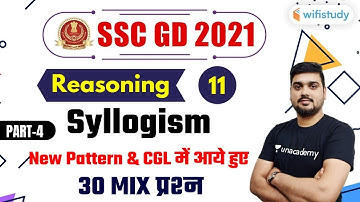 6:00 PM - SSC GD 2021 | Reasoning by Hitesh Mishra | Syllogism (Part-4) & 30 Mix Questions