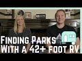 Finding RV Parks for a 42+ Foot Rig (2018) || Fireside Chat