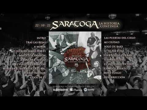 SARATOGA "22·10·22... La Historia Continúa" (Álbum completo)