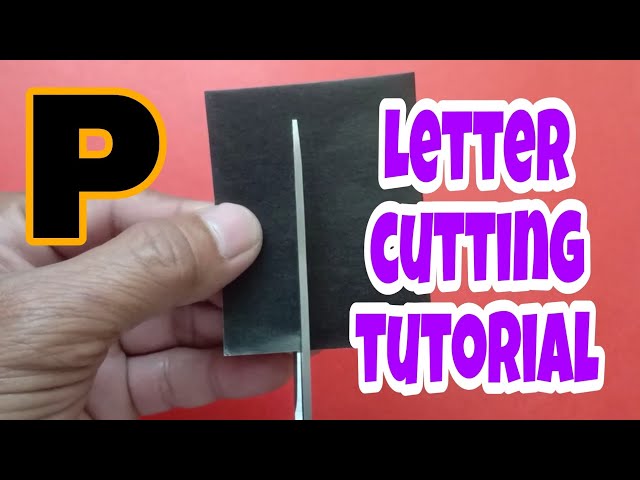 Letter cutting tutorial (Letter P) #lettercutting class=