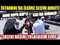 İstanbul'da seçim anketi: Anne koyu AKP'li, kızı ise muhalif olunca olanlar oldu!