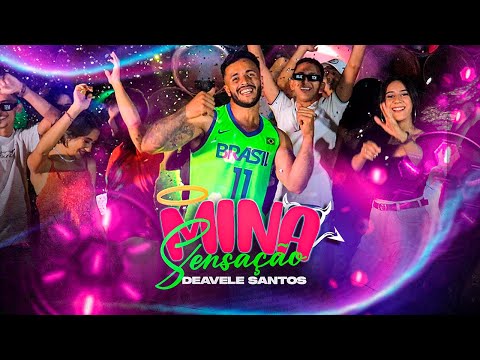 Mina Sensação / Deavele Santos & Juventude Forrozeira (Clipe Oficial)