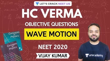 Wave Motion | HC Verma Objective Questions for NEET 2020 | NEET Physics