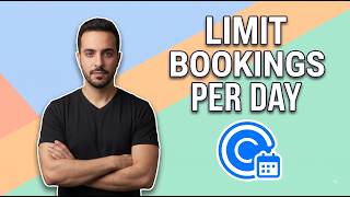 How To Limit Bookings Per Day In Calendly (Easy Guide)