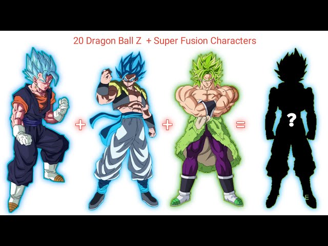 TOP 20 Dragon Ball Z Fusion Characters