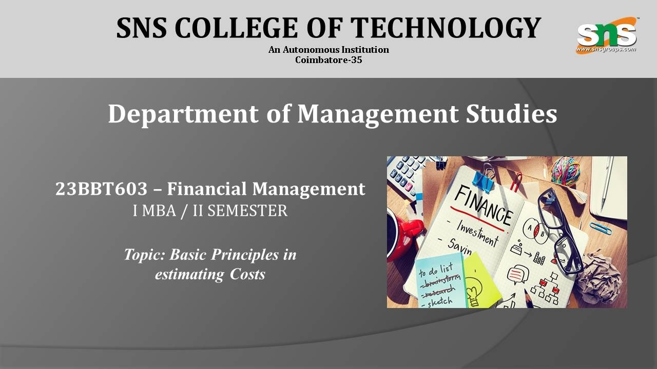 Basic Principles in Estimating Costs|FM|SNS Institutions