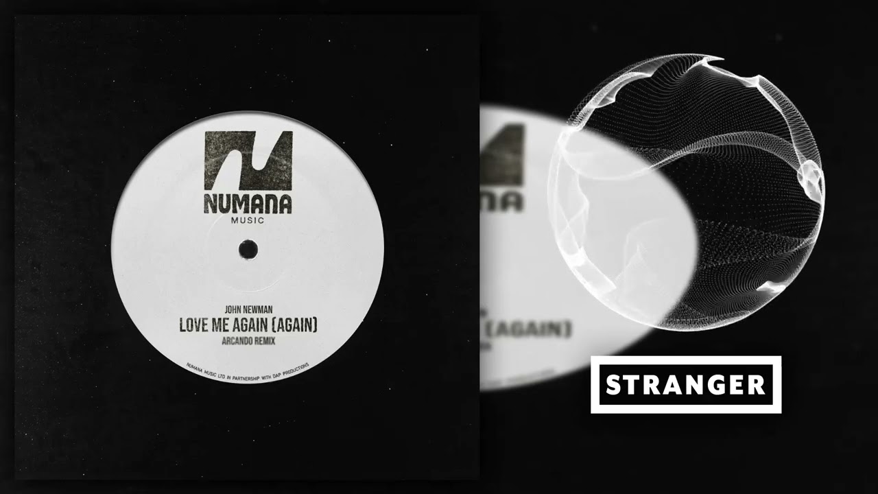 John Newman - Love Me Again (Again) [Arcando Remix]
