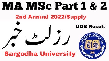 MA MSc 2nd Annual 2022 & Supply Exams Results UOS | Sargodha University Official
