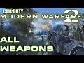 Call Of Duty Modern Warfare 2 2009 All Weapons